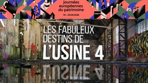 JEP | Circuit urbain "Les fabuleux destins de l'Usine 4"