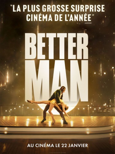 Avant-première : Better Man