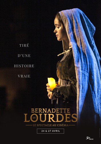 Spectacle au cinéma : Bernadette de Lourdes 