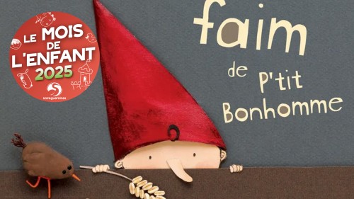 MOIS DE L'ENFANT | Lecture de "La grosse faim de P'tit Bonhomme"